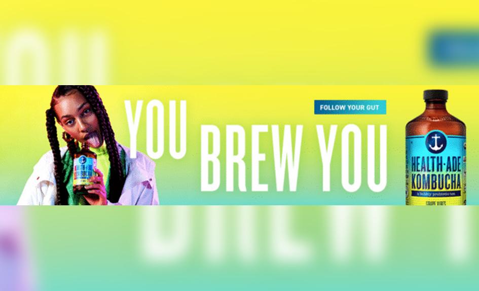 Health-Ade Kombucha Launches “You Brew You” Advertising Campaign